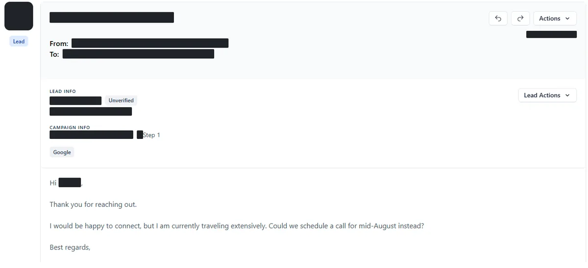 Anonymised reply screenshot: I would be happy to connect, but I am currently traveling extensively. Could we schedule a call for mid-August instead? Identifying details are blocked out.